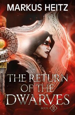 The Return of the Dwarves Book 2 - Markus Heitz - cover