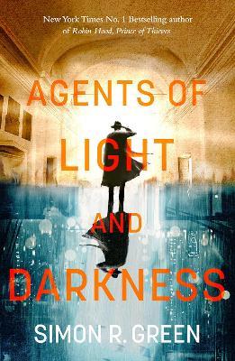 Agents of Light and Darkness: Nightside Book 2 - Simon Green - cover
