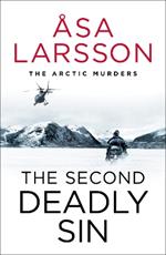 The Second Deadly Sin: The Arctic Murders – A gripping and atmospheric murder mystery