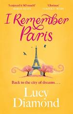 I Remember Paris: the perfect escapist summer read set in Paris