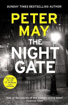 The Night Gate: the Razor-Sharp investigation starring Enzo MacLeod - Peter May - cover