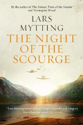 The Night of the Scourge: The Sister Bells Trilogy Vol. 3 - Lars Mytting - cover