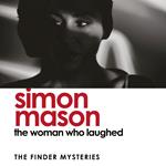 The Woman Who Laughed (The Finder Mysteries)
