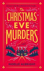 The Christmas Eve Murders: The hilarious and cosy festive murder mystery