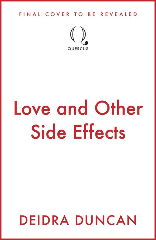 Love and Other Side Effects
