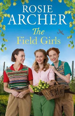 The Field Girls - Rosie Archer - cover