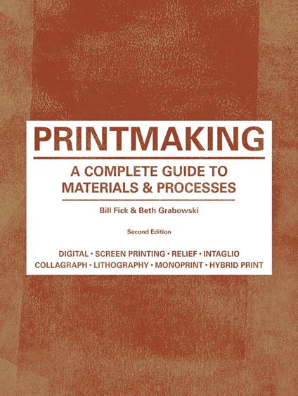 Printmaking Second Edition