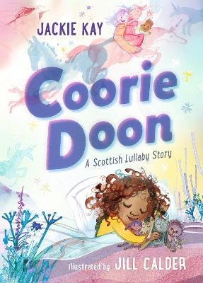 Coorie Doon: A Scottish Lullaby Story - Jackie Kay - cover