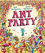 Ant Party: The hilarious new picture book from the winner of the Waterstones Children's Book of the Year 2024 I AM REBEL