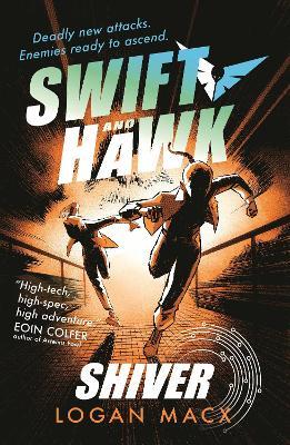 Swift and Hawk: Shiver - Logan Macx - cover