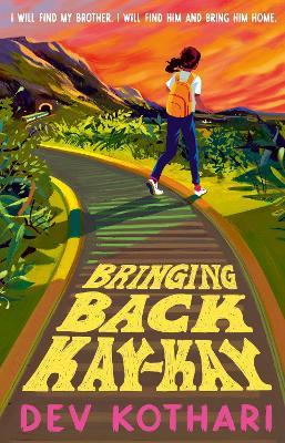 Bringing Back Kay-Kay: The Times Children's Book of the Week - Dev Kothari - cover