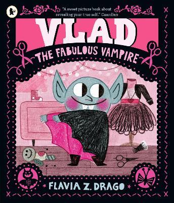 Vlad, the Fabulous Vampire - Flavia Z. Drago - cover