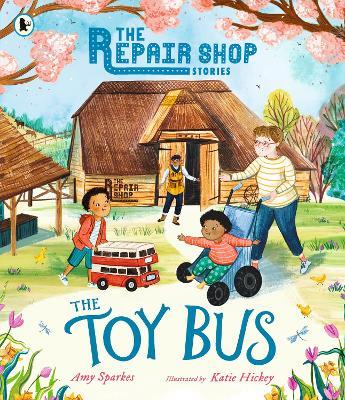 The Repair Shop Stories: The Toy Bus - Amy Sparkes - cover