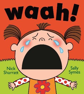 Waah! - Sally Symes - cover