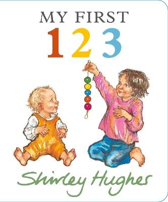 My First 123 - Shirley Hughes - cover