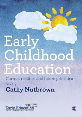 Early Childhood Education: Current realities and future priorities - cover