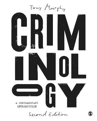 Criminology: A Contemporary Introduction - Tony Murphy - cover