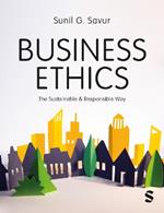 Business Ethics: The Sustainable and Responsible Way