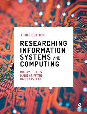 Researching Information Systems and Computing - Briony J Oates,Marie Griffiths,Rachel McLean - cover