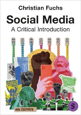 Social Media: A Critical Introduction - Christian Fuchs - cover