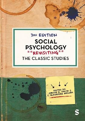 Social Psychology: Revisiting the Classic Studies - cover