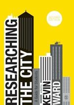 Researching the City: A Guide for Students