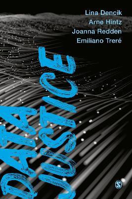 Data Justice - Lina Dencik,Arne Hintz,Joanna Redden - cover