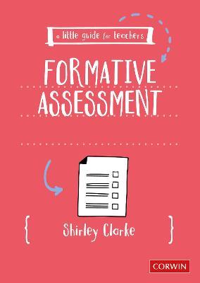 A Little Guide for Teachers: Formative Assessment - Shirley Clarke - cover