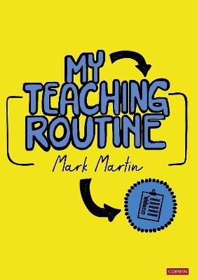 My Teaching Routine - Mark Martin - cover