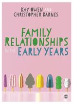 Family Relationships in the Early Years