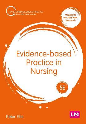 Evidence-based Practice in Nursing - Peter Ellis - cover