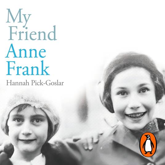 My Friend Anne Frank