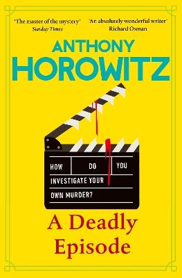 A Deadly Episode - Anthony Horowitz - cover