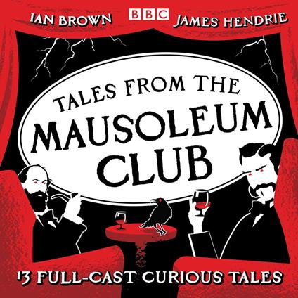 Tales from the Mausoleum Club