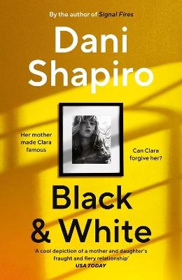 Black & White - Dani Shapiro - cover