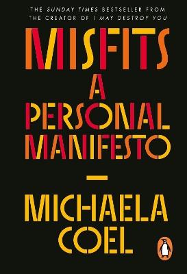 Misfits: A Personal Manifesto - by the creator of 'I May Destroy You' - Michaela Coel - cover