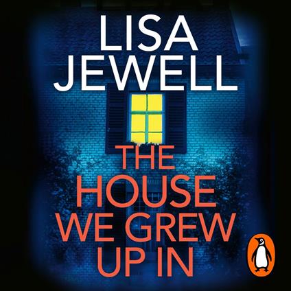 The House We Grew Up In