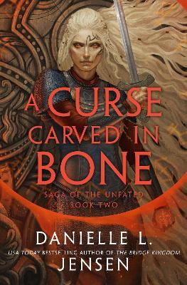 A Curse Carved in Bone - Danielle L. Jensen - cover
