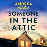 Someone in the Attic