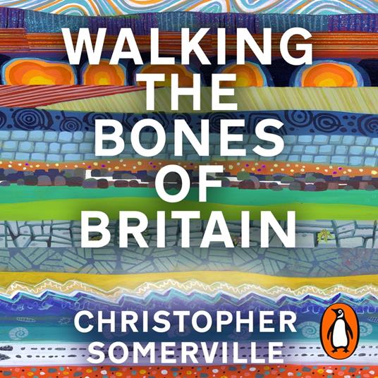 Walking the Bones of Britain