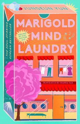 Marigold Mind Laundry - Jungeun Yun - cover