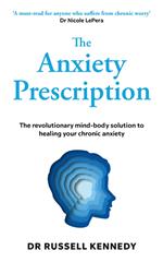 The Anxiety Prescription