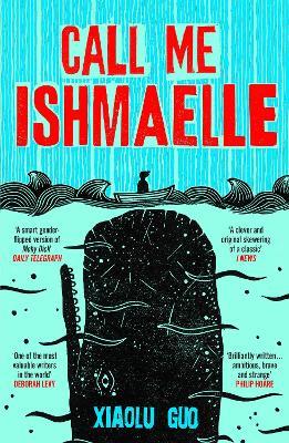 Call Me Ishmaelle - Xiaolu Guo - cover