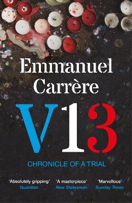 V13: Chronicle of a Trial - Emmanuel Carrère - cover