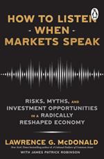 How to Listen When Markets Speak