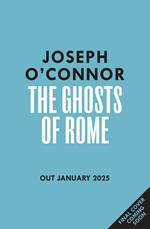 The Ghosts Of Rome
