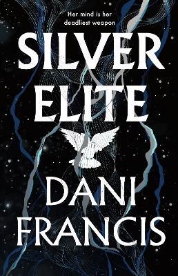 Silver Elite - Dani Francis - cover