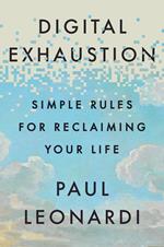 Digital Exhaustion
