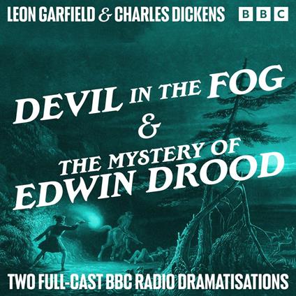 Devil in the Fog & The Mystery of Edwin Drood