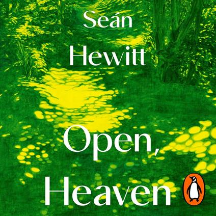 Open, Heaven